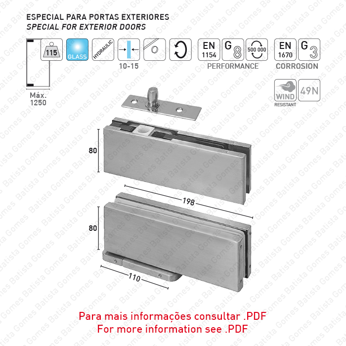Jogo pivot hidr�ulico - Especial para portas em vidro exteriores